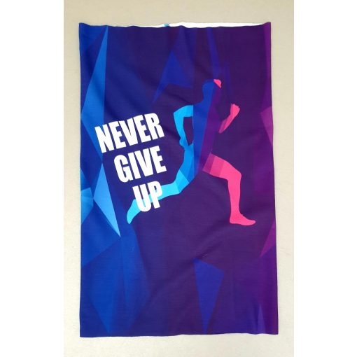 Never give up csősál