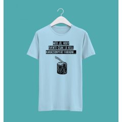 Még szerencse, hogy... póló