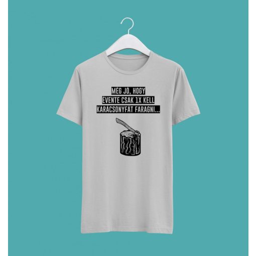 Még szerencse, hogy... póló