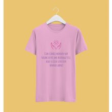 Csinálj minden nap valami olyat... póló