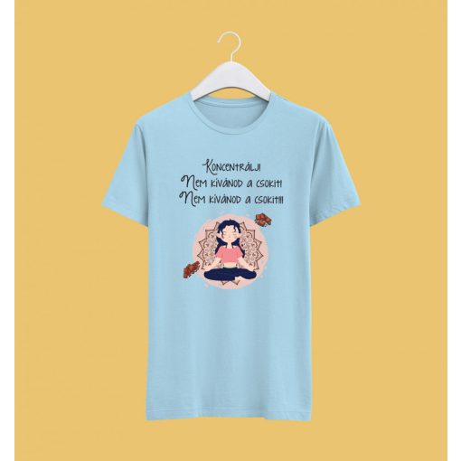 Nem kívánom a csokit póló