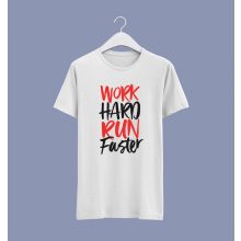 Work hard, run faster póló