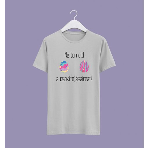 Ne bámuld... póló