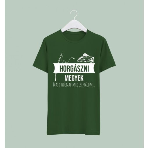 Horgászi megyek  póló