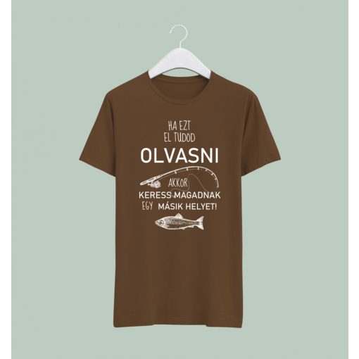 Ha ezt el tudod olvasni....póló