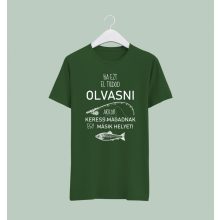 Ha ezt el tudod olvasni....póló