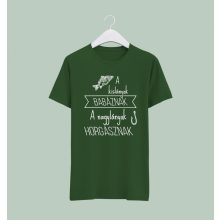 A kislányok babáznak, a nagylányok horgásznak póló