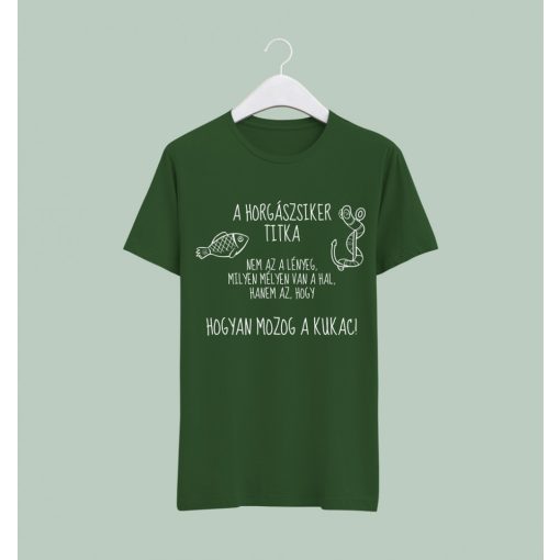 A horgászsiker titka póló