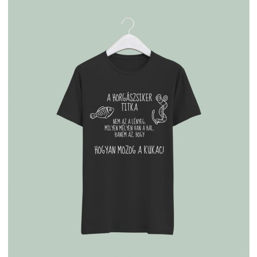 A horgászsiker titka póló