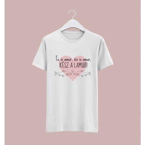 Te is amúr... póló