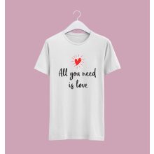 All you need is love póló