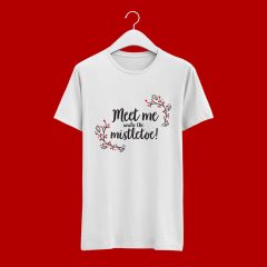 Meet me under póló