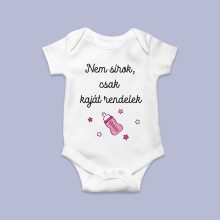  Nem sírok csak kaját rendelek baby body